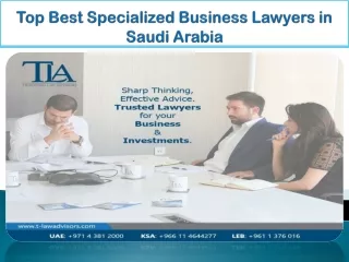 Top Best Specialized Business Lawyers in Saudi Arabia