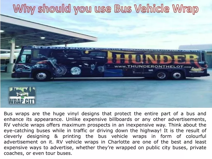 why should you use bus vehicle wrap