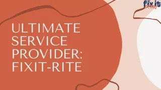ultimate service provider fixit rite