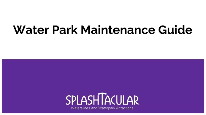 water park maintenance guide