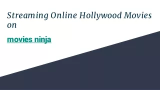 Streaming Online Hollywood Movies on movieninja