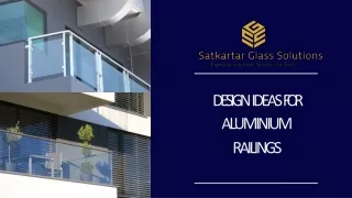 design ide a s f or a luminium r a ilings