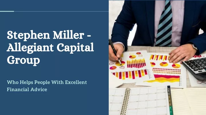 stephen miller allegiant capital group