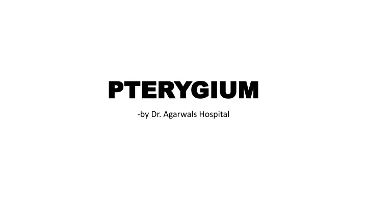 pterygium