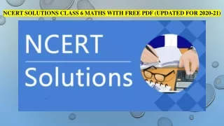 NCERT Solutions Class 6 Maths with Free PDF (Updated for 2020-21)