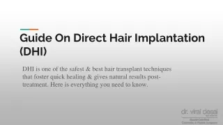 Guide On Direct Hair Implantation (DHI)