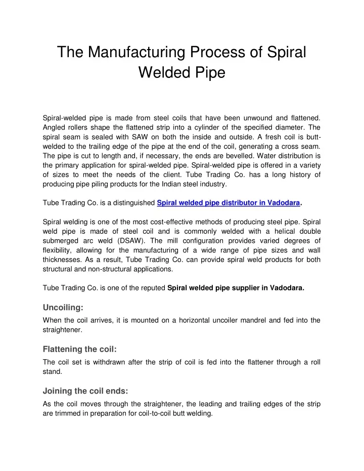 the manufacturing process of spiral welded pipe