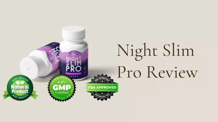 night slim pro review