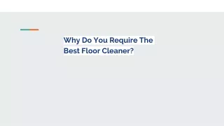 Why Do You Require The Best Floor Cleaner | Emasol