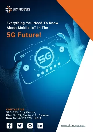 Everything You Need To Know About Mobile IoT In The 5G Future!