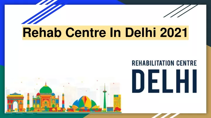 rehab centre in delhi 2021