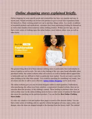 Online shopping stores explained briefly.