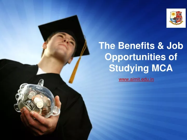 the benefits job opportunities of studying mca