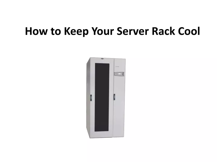 how to keep your server rack cool