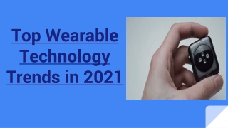 top wearable technology trends in 2021