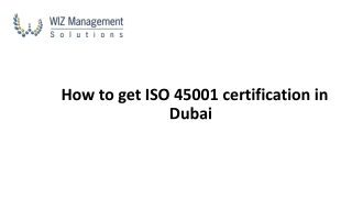 How to get ISO 45001 certification in Dubai