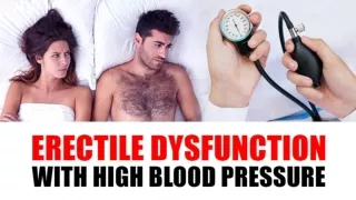 Erectile Dysfunction with High Blood Pressure
