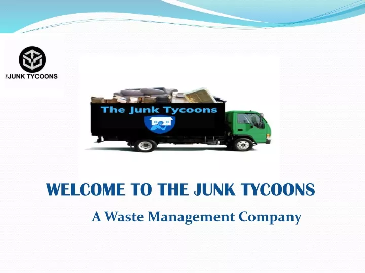 welcome to the junk tycoons