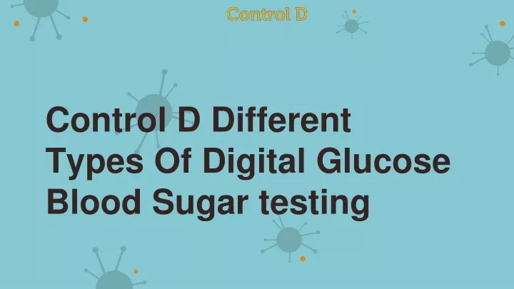 control d different types of digital glucose blood sugar testing