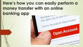 Heres how you can easily perform a money transfer with an online banking app