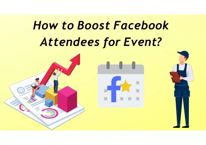 how to boost facebook attendees for event