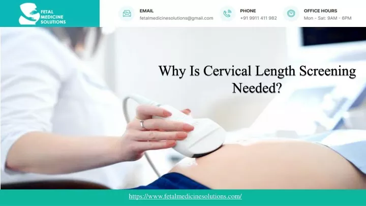 why is cervical length screening needed