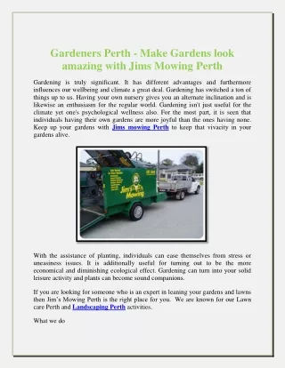 Gardeners Perth - Make Gardens look amazing with Jims Mowing Perth