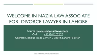 Hire Leading & Competent Divorce Lawyer in Lahore Pakistan (2021) For Divorced