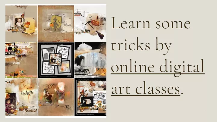 learn some tricks by online digital art classes