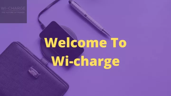 welcome to wi charge