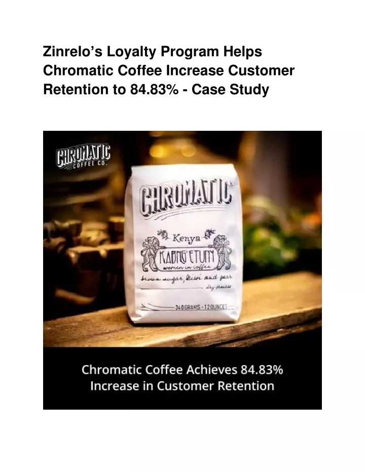 zinrelo s loyalty program helps chromatic coffee