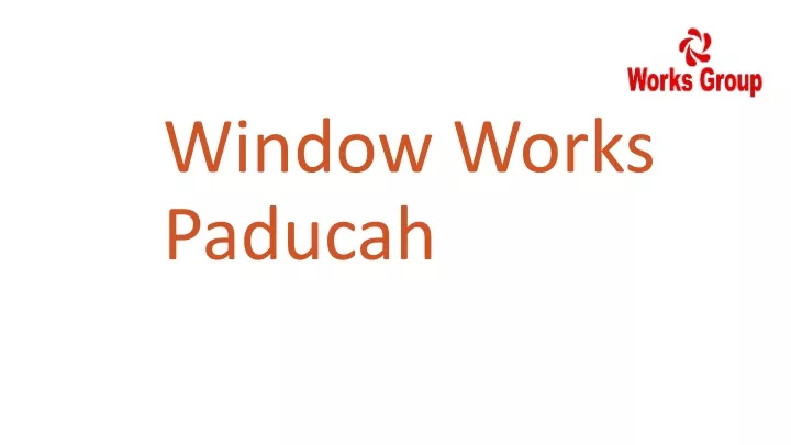 window works paducah