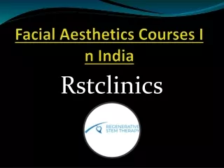 Facial Aesthetics Courses in  delhi, india