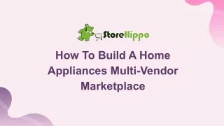 How To Launch A Home Appliances Multi Vendor Marketplace