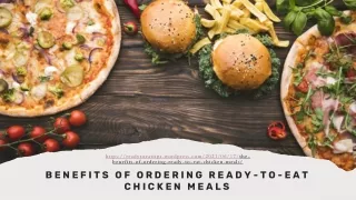 Benefits of Ordering Ready-to-eat Chicken Meals
