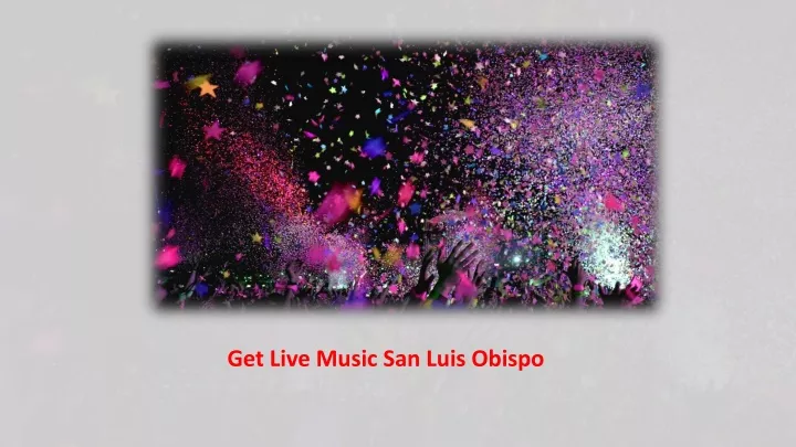 get live music san luis obispo