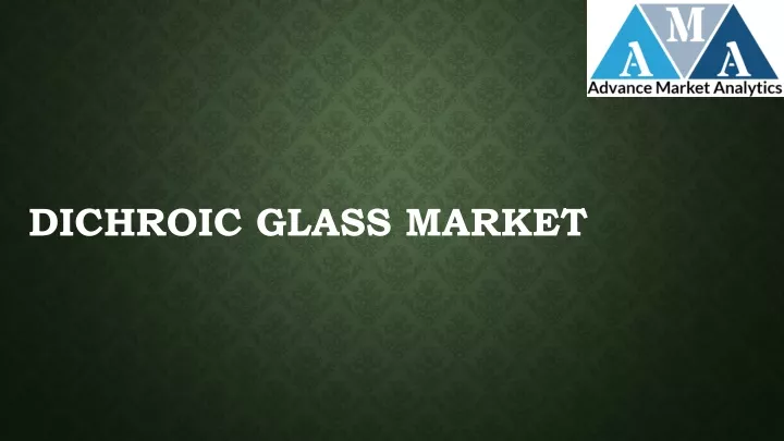 dichroic glass market