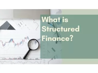 What is Structured Finance