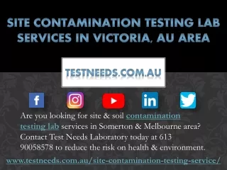 Site Contamination Testing Lab Services in Victoria, AU area - TestNeeds.com.au