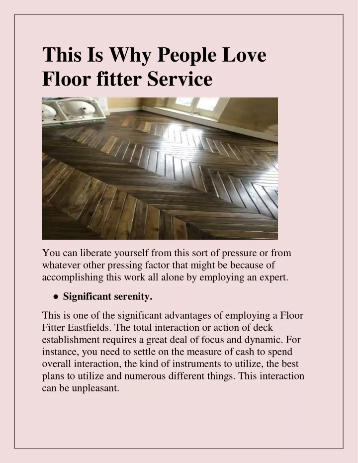 this is why people love floor fitter service