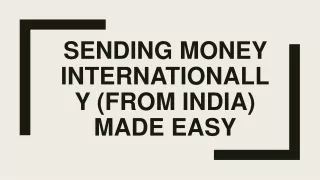 sending money internationally from india made easy