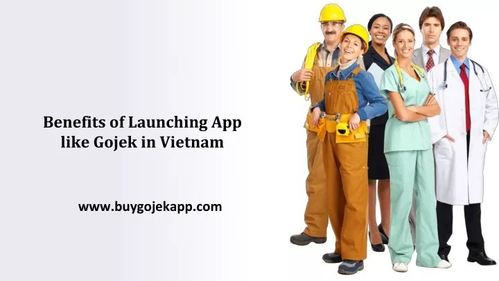 benefits of launching app like gojek in vietnam