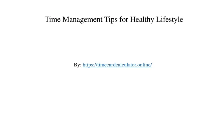 time management tips for healthy lifestyle