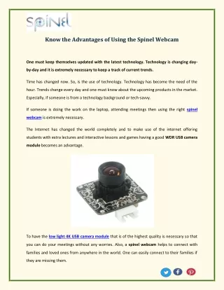 Know the Advantages of Using the Spinel Webcam