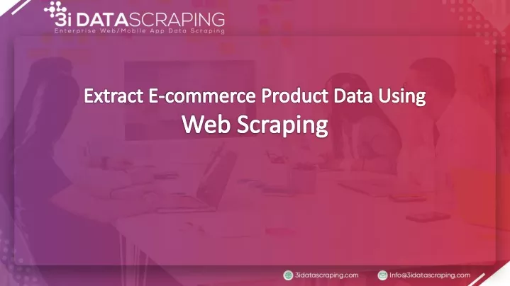 extract e commerce product data using web scraping
