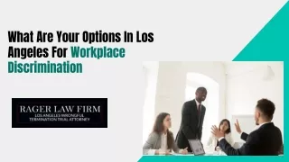 What Are Your Options In Los Angeles For Workplace Discrimination