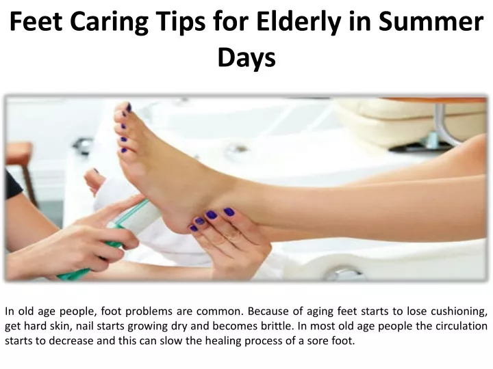 feet caring tips for elderly in summer days