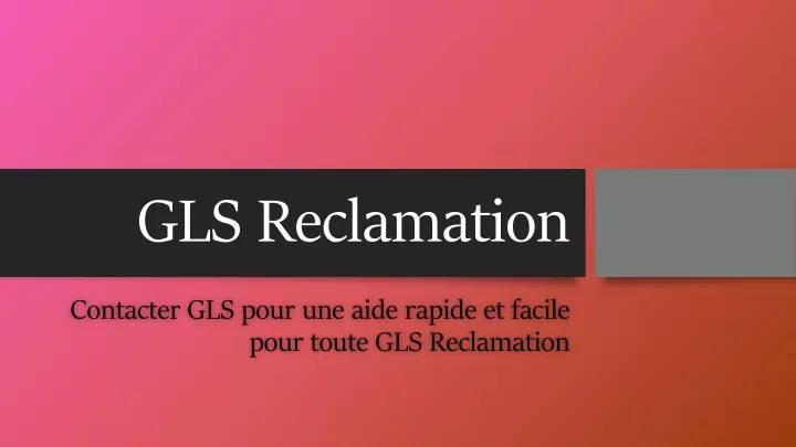 gls reclamation