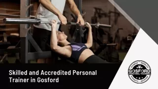 Skilled and Accredited Personal Trainer in Gosford