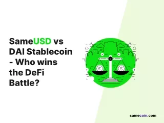 sameusd vs dai stablecoin who wins the defi battle